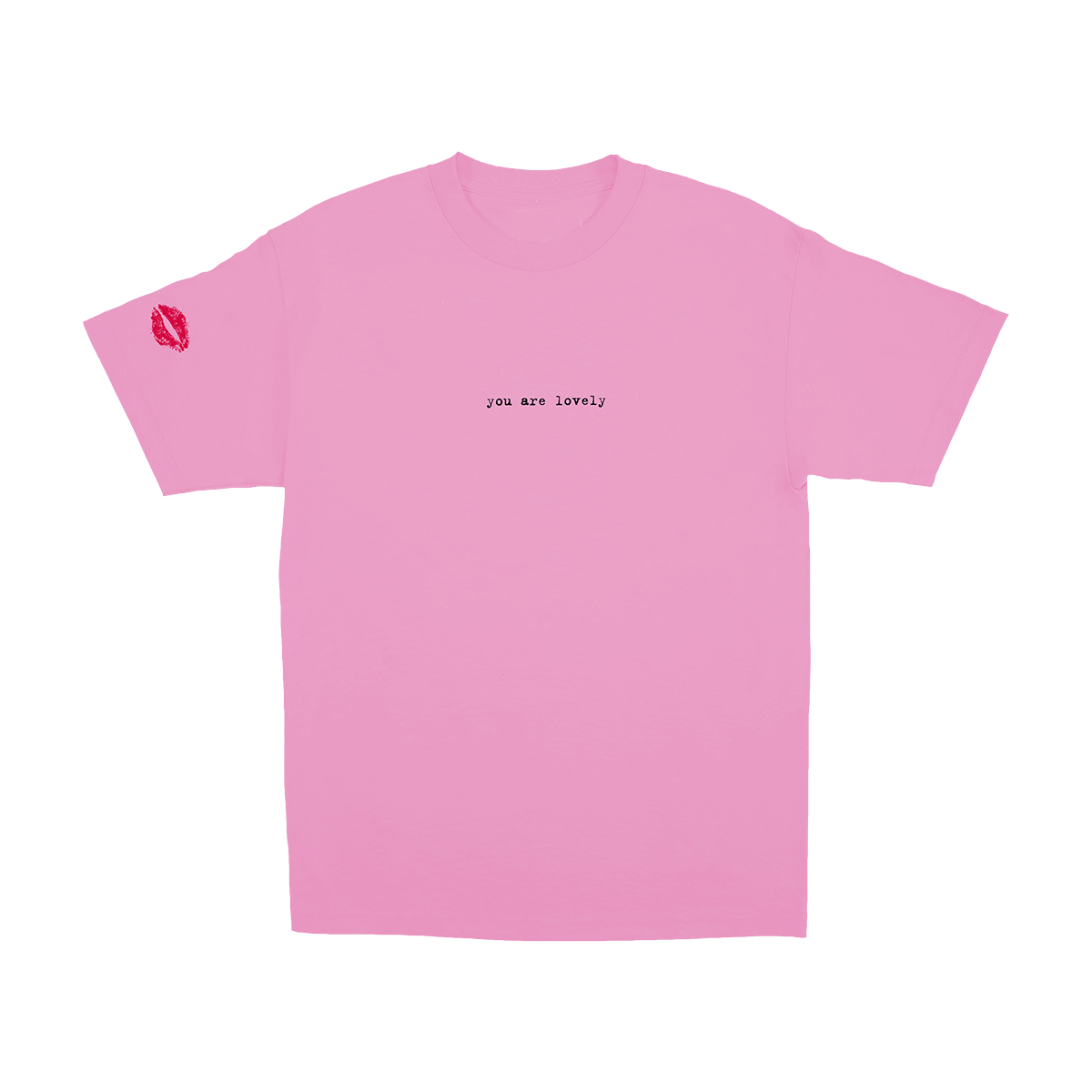 you are lovely pink t-shirt